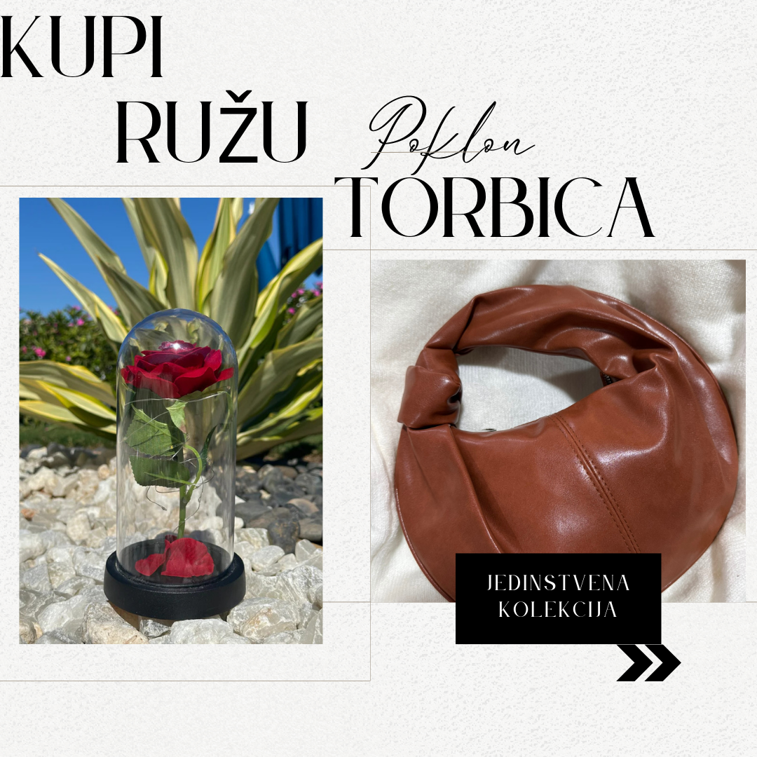 Kupi Ružu i izaberi Torbicu